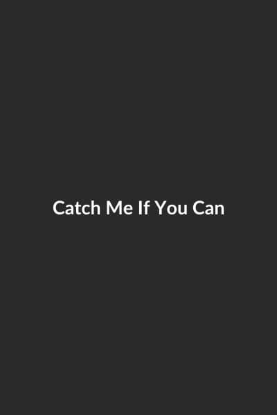 Catch Me If You Can poster