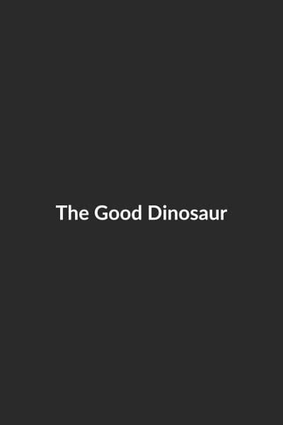 The Good Dinosaur poster